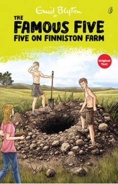 Five On Finniston Farm The Famous Five Book 18